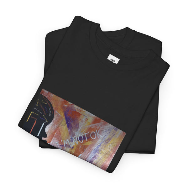Be Still & Heal Heavy Cotton T-Shirt ft. "I'm Not Ok"
