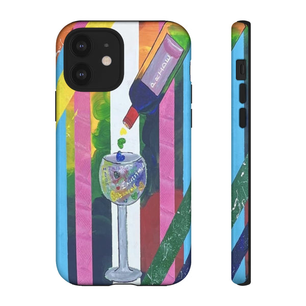 Cell Phone Case "Have A Glass"