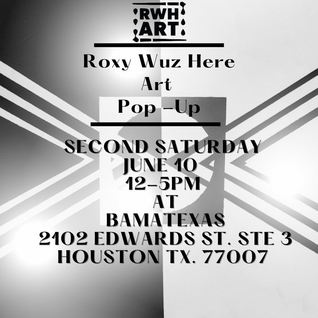 Roxy Wuz Here Art Pop Up Art Show