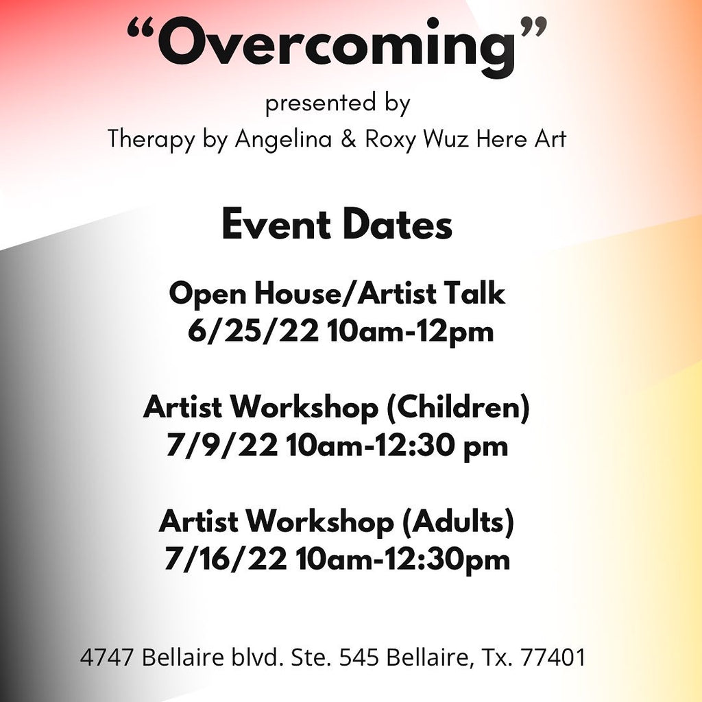 “Overcoming” Project- Dates & Details