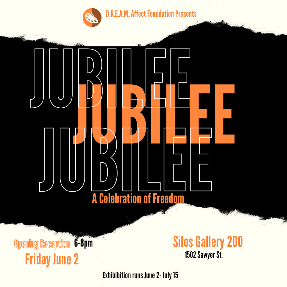 Dream Affect Foundation Presents: Jubilee A Celebration of Freedom