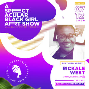 Spectacular Black Girl Art Show