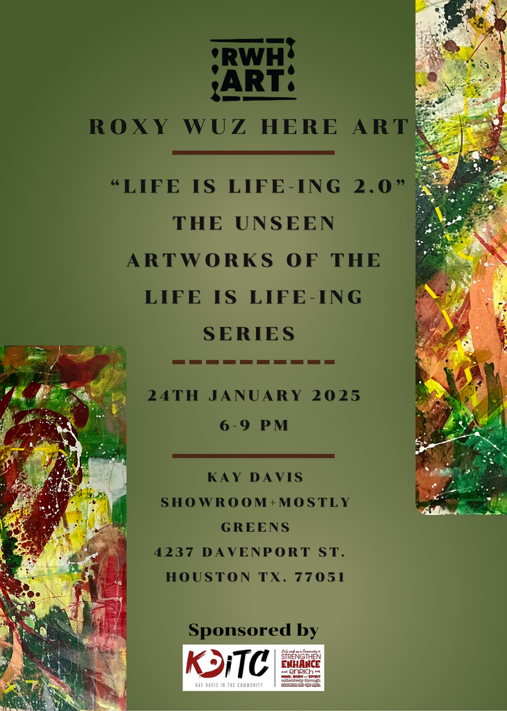 Life is Life-ing 2.0 Art Exhibit