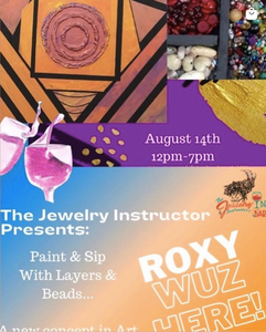 Paint and Sip with Roxy Wuz Here Art at the Jewelry Instructor's Bead Bar