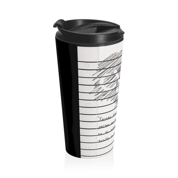 Travel Mug — Black & White "Class Act" Design Stainless Steel Tumbler
