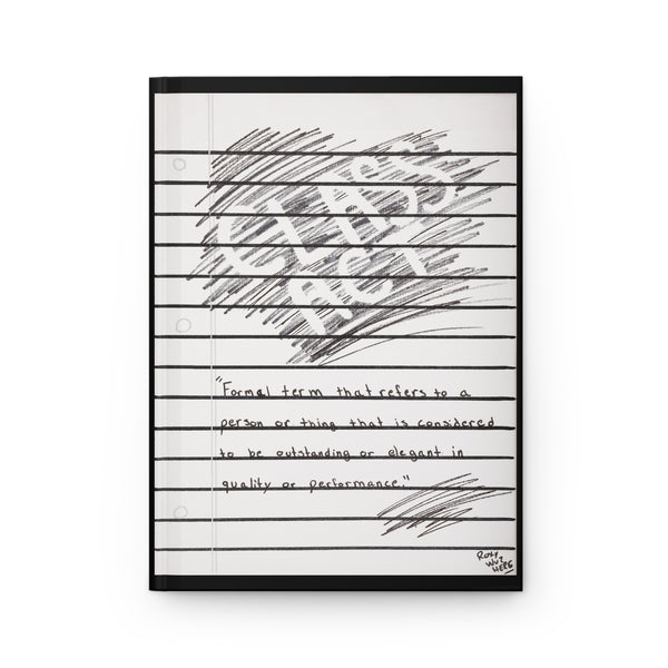 Hardcover Journal — 'Class Act' Lined Notebook with Notebook paper Design