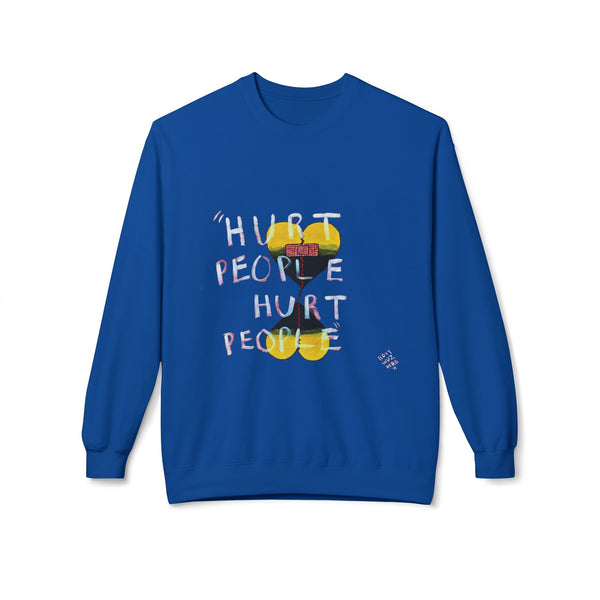 Crewneck Sweatshirt - Hurt People Artwork Motivational Healing Design