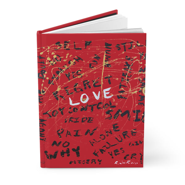 Hardcover Journal — 'Love Conquers All' Lined Notebook with Love Conquers All Design