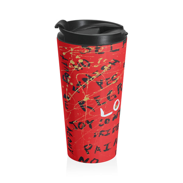 Travel Mug — Red 'Love Conquers All' Stainless Steel Tumbler